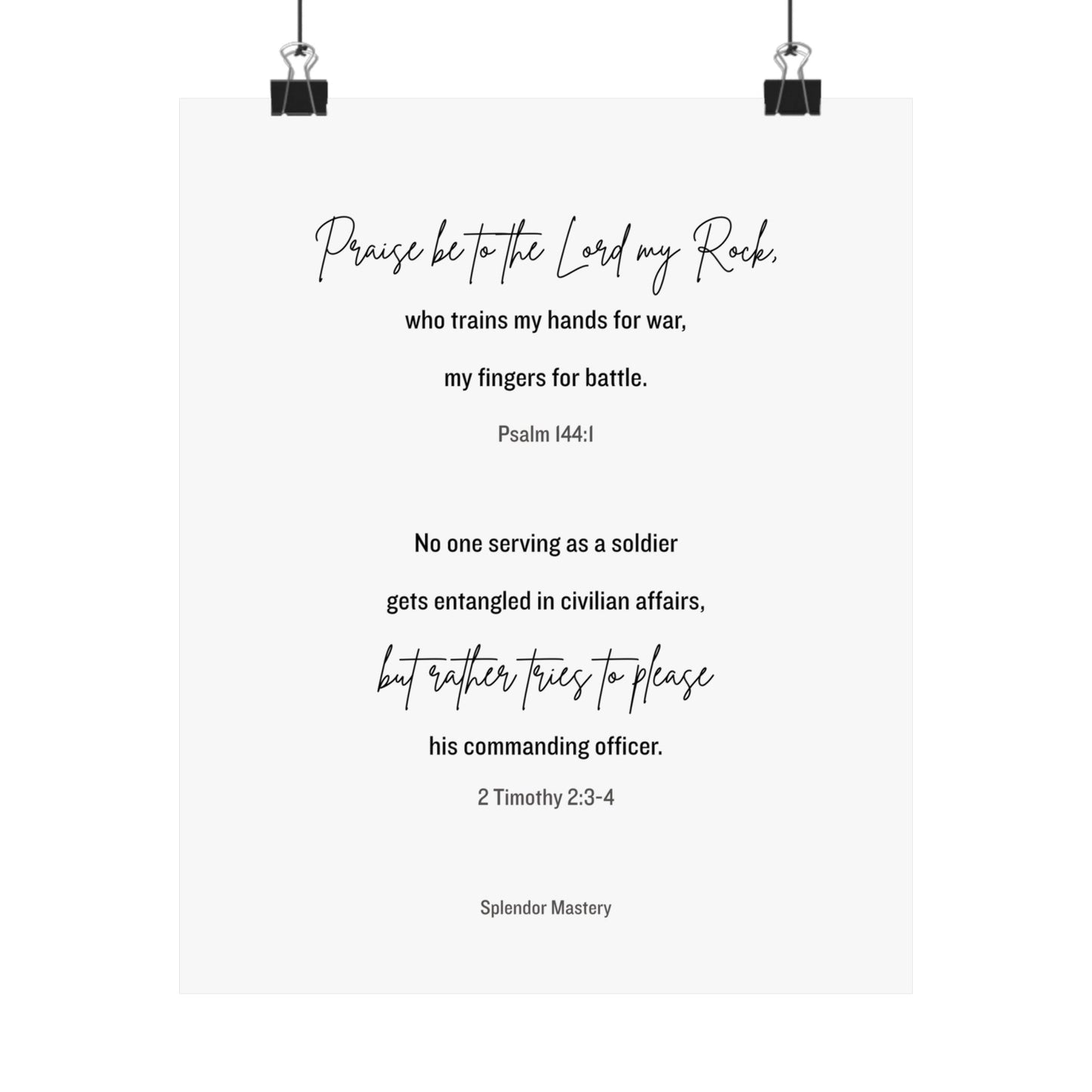 Psalm 144:1 and 2 Timothy 2:3-4, Matte Vertical Poster