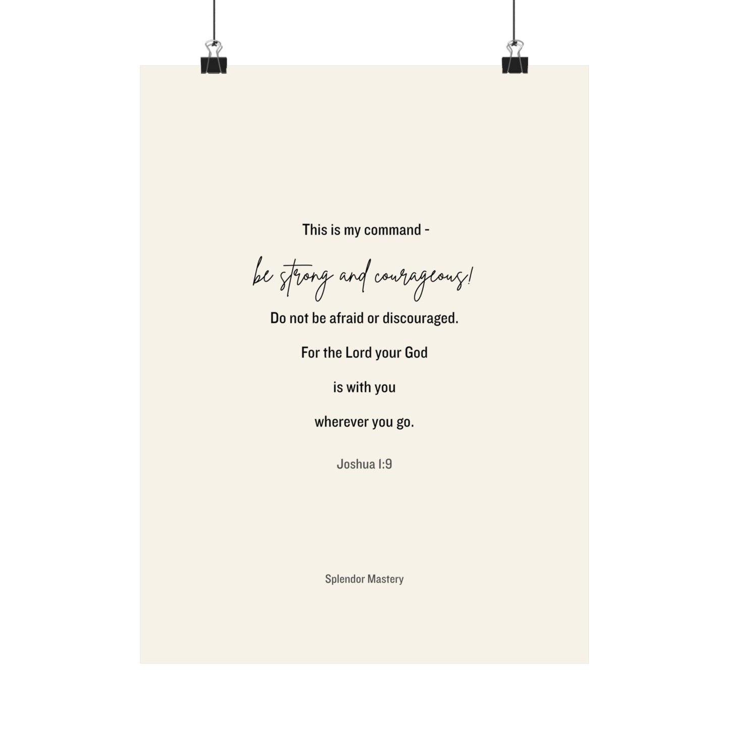 Joshua 1:9, Matte Vertical Poster