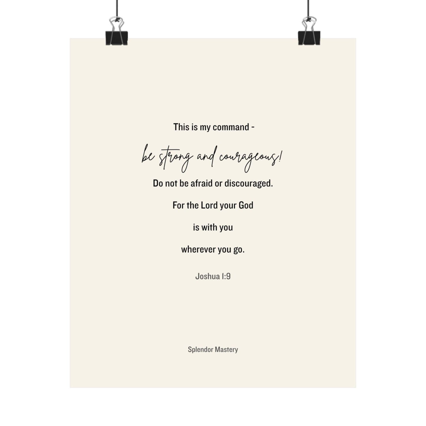 Joshua 1:9, Matte Vertical Poster