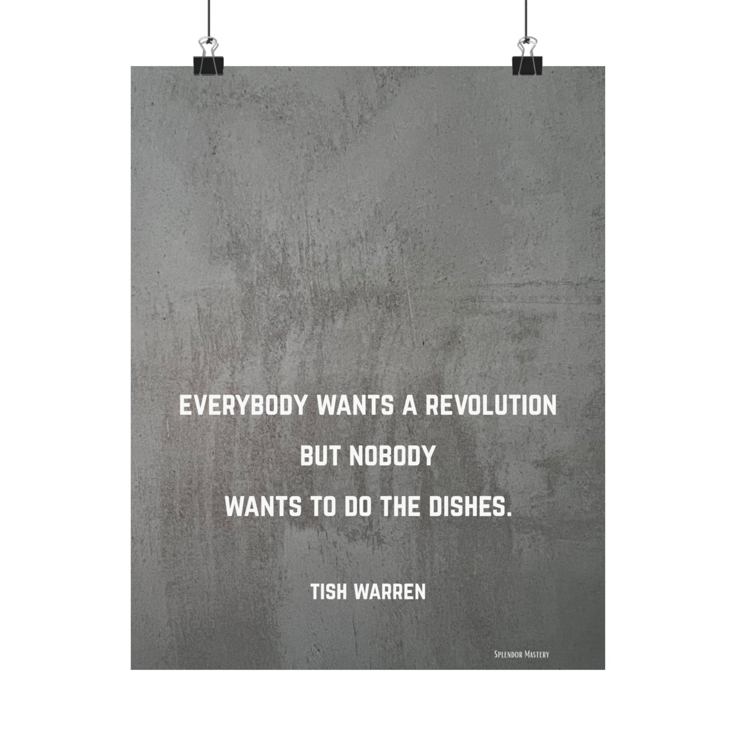 Tish Warren Quote, Inspirational Matte Vertical Poster