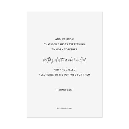 Romans 8:28, Rolled Poster, Vertical