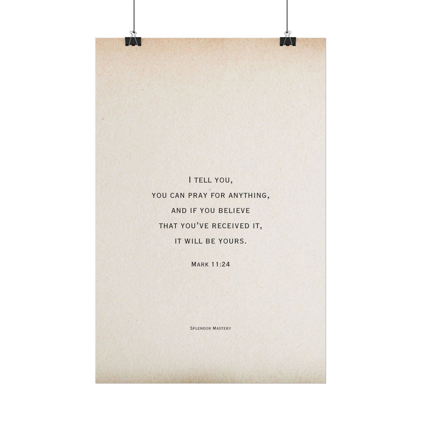 Mark 11:24, Prayer Poster