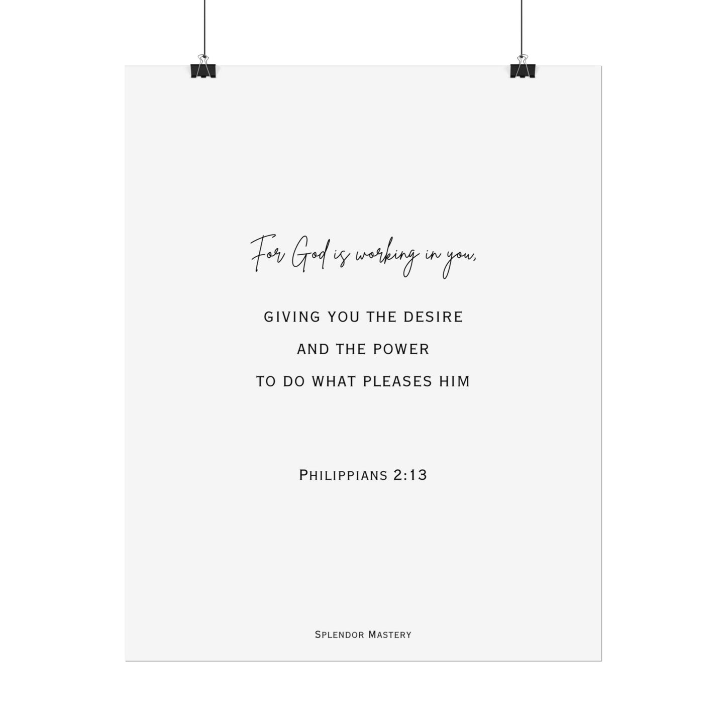 Philippians 2:13, Rolled Poster, Vertical