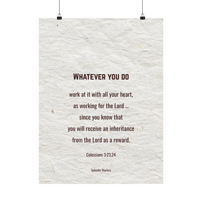 Colossians 3:23,24 Inspirational Matte Vertical Poster