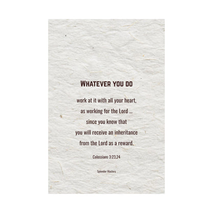 Colossians 3:23,24 Inspirational Matte Vertical Poster