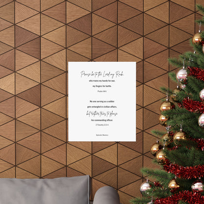 Psalm 144:1 and 2 Timothy 2:3-4, Matte Vertical Poster