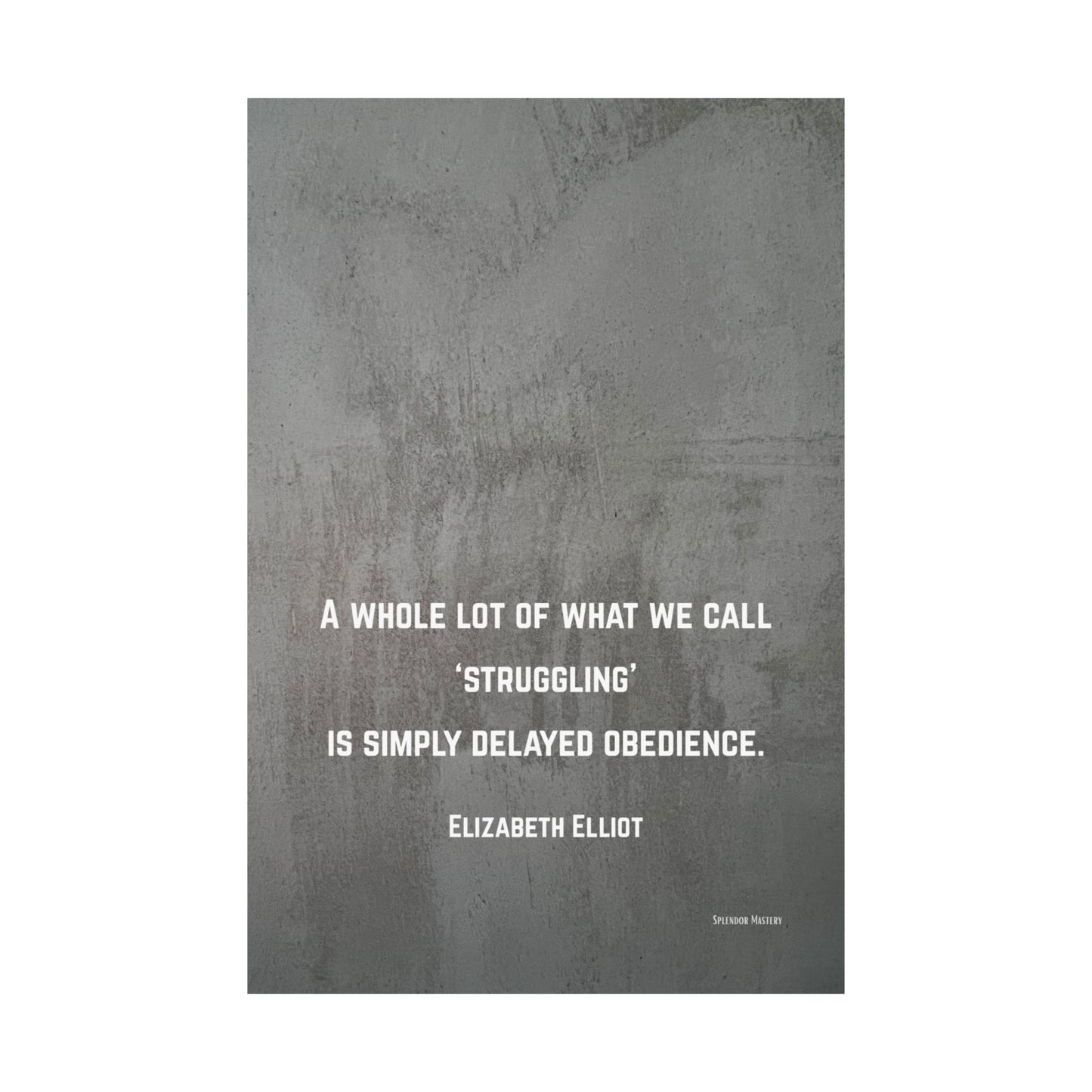 Elizabeth Elliot, Inspirational Matte Vertical Poster
