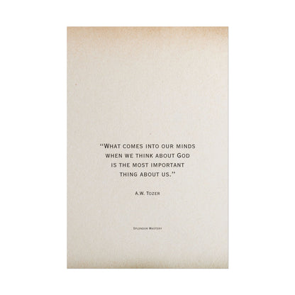 A.W. Tozer Quote, Poster