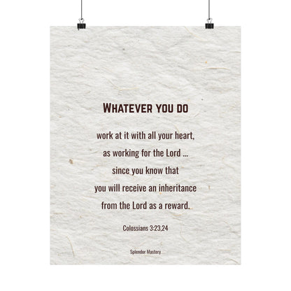 Colossians 3:23,24 Inspirational Matte Vertical Poster