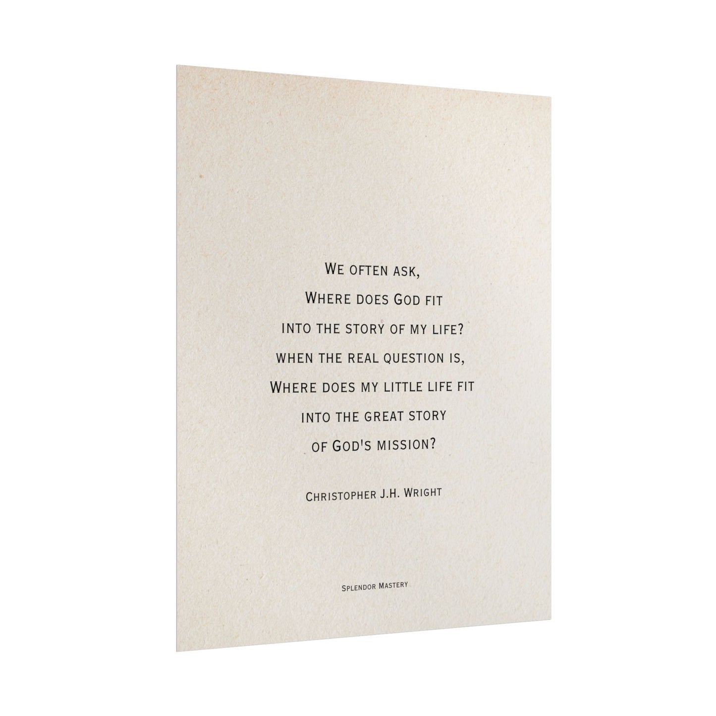 Christopher J.H. Wright Quote, Poster