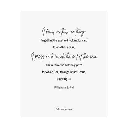 Philippians 3:13,14, Matte Vertical Poster