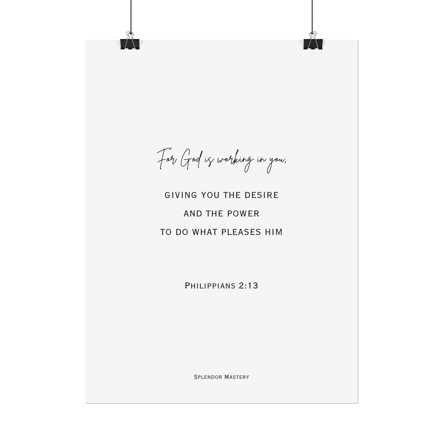 Philippians 2:13, Rolled Poster, Vertical