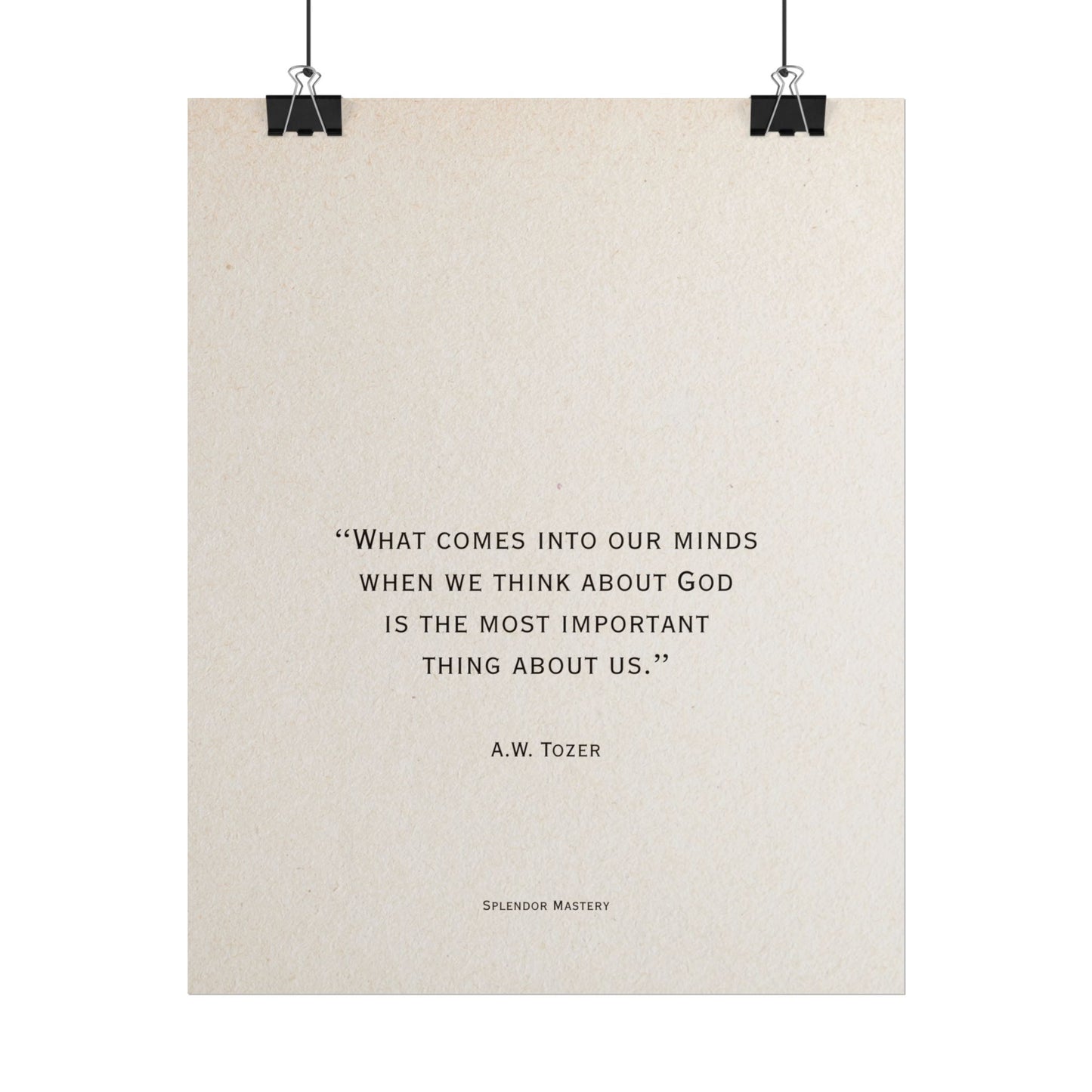 A.W. Tozer Quote, Poster