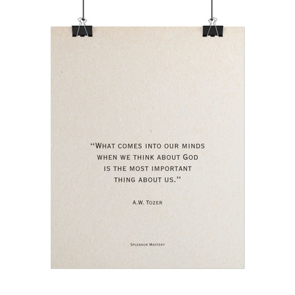 A.W. Tozer Quote, Poster