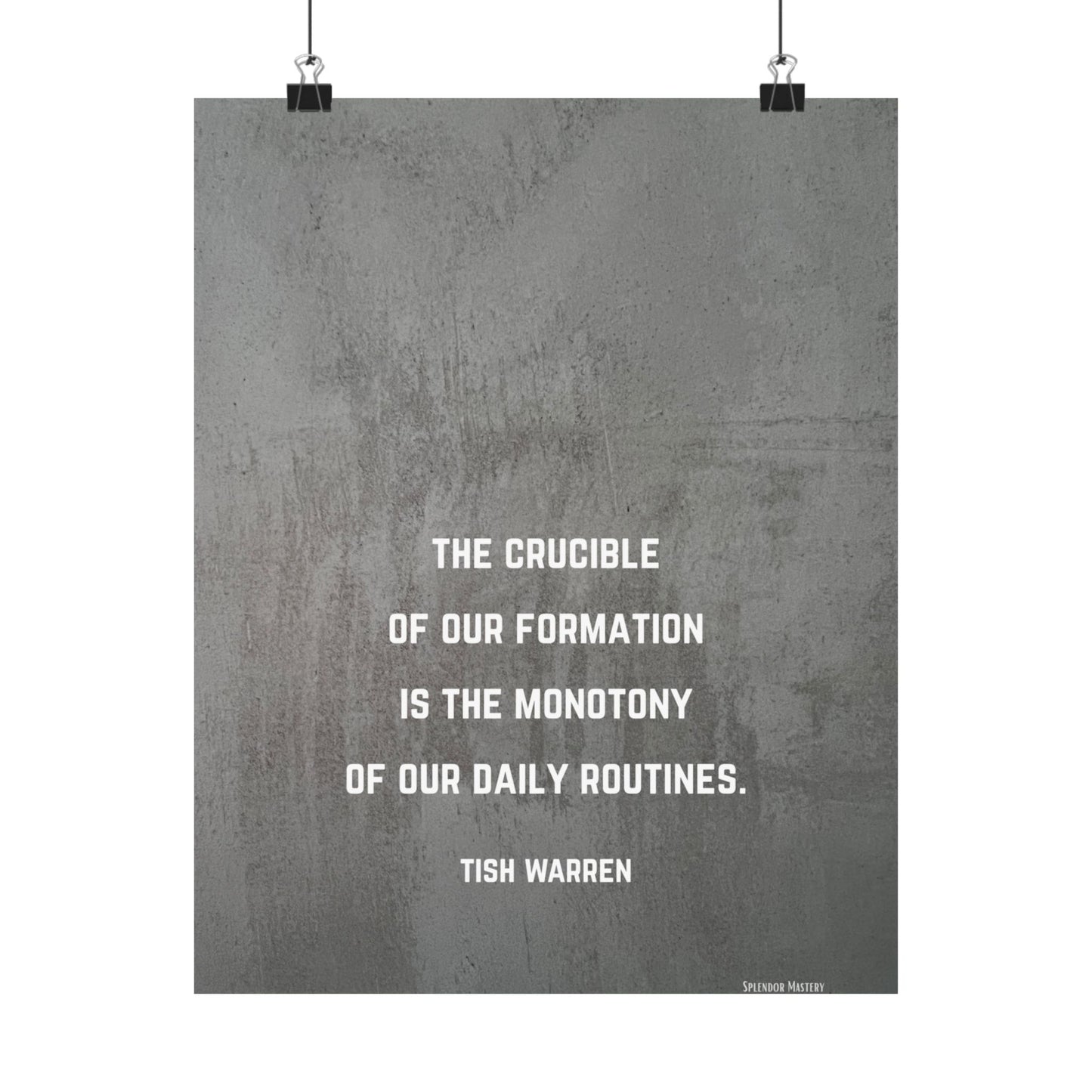 Tish Warren Quote,Inspirational Matte Vertical Poster