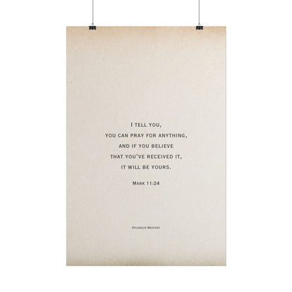 Mark 11:24, Prayer Poster