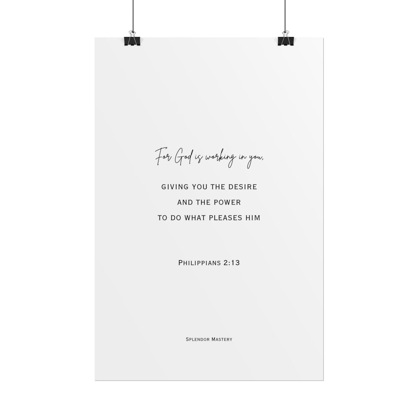 Philippians 2:13, Rolled Poster, Vertical