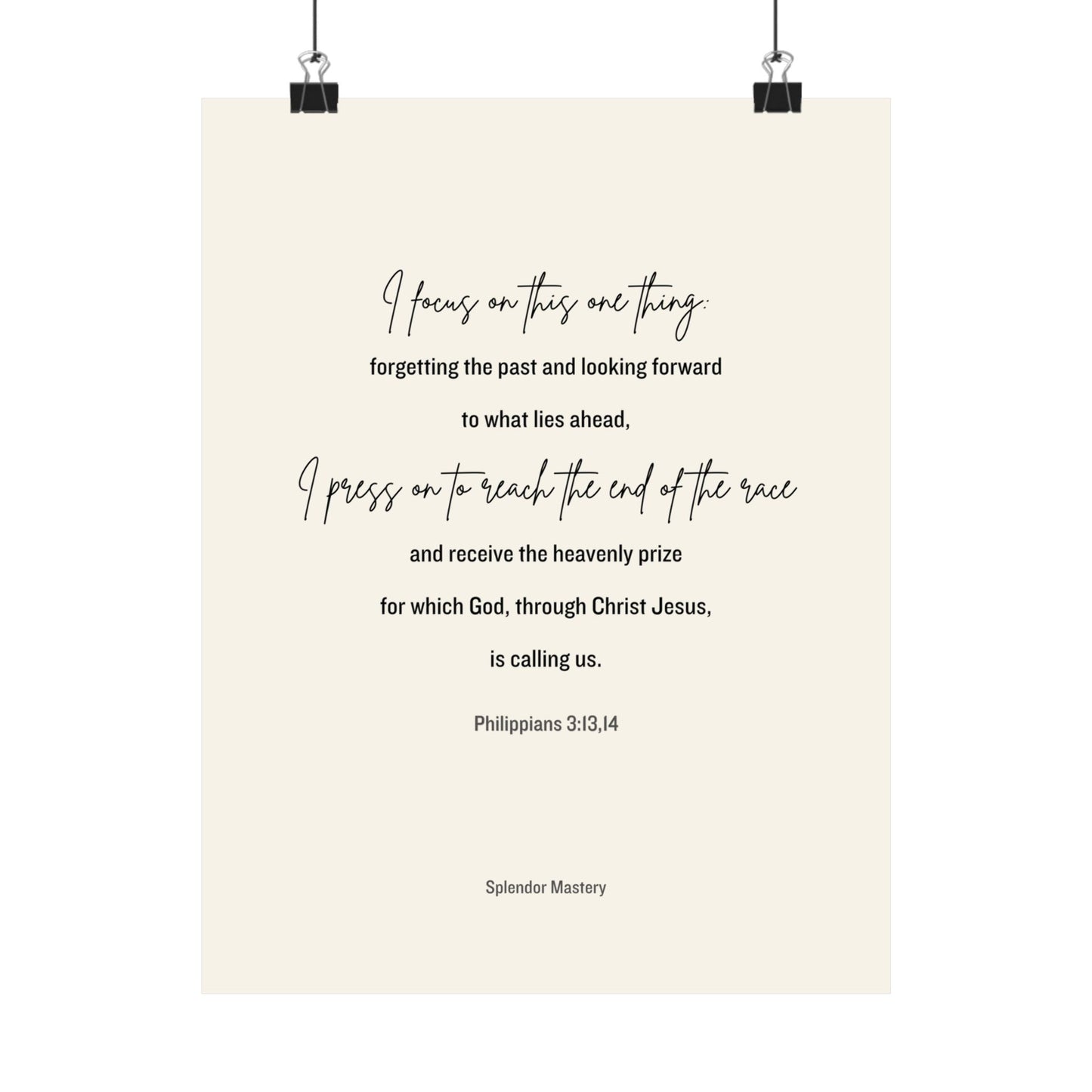 Philippians 3:13,14, Matte Vertical Poster