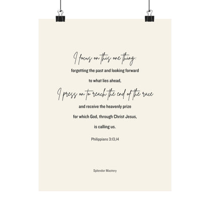 Philippians 3:13,14, Matte Vertical Poster