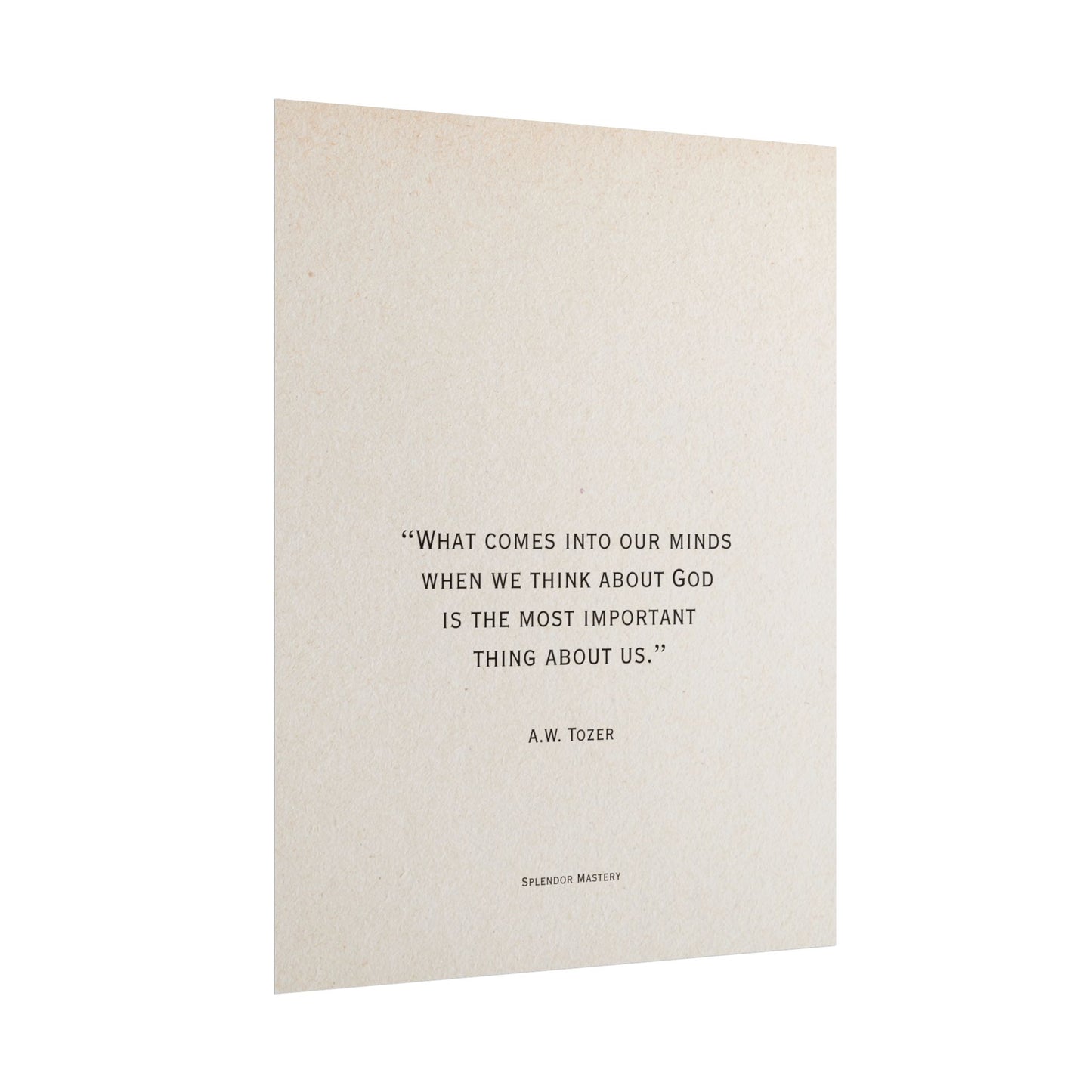 A.W. Tozer Quote, Poster