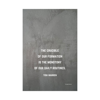 Tish Warren Quote,Inspirational Matte Vertical Poster