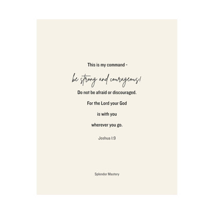 Joshua 1:9, Matte Vertical Poster