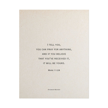 Mark 11:24, Prayer Poster