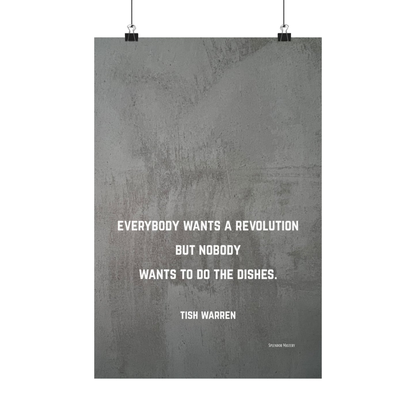 Tish Warren Quote, Inspirational Matte Vertical Poster