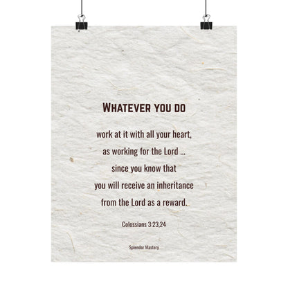 Colossians 3:23,24 Inspirational Matte Vertical Poster