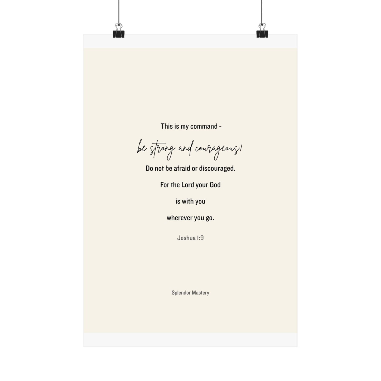 Joshua 1:9, Matte Vertical Poster