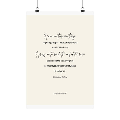 Philippians 3:13,14, Matte Vertical Poster