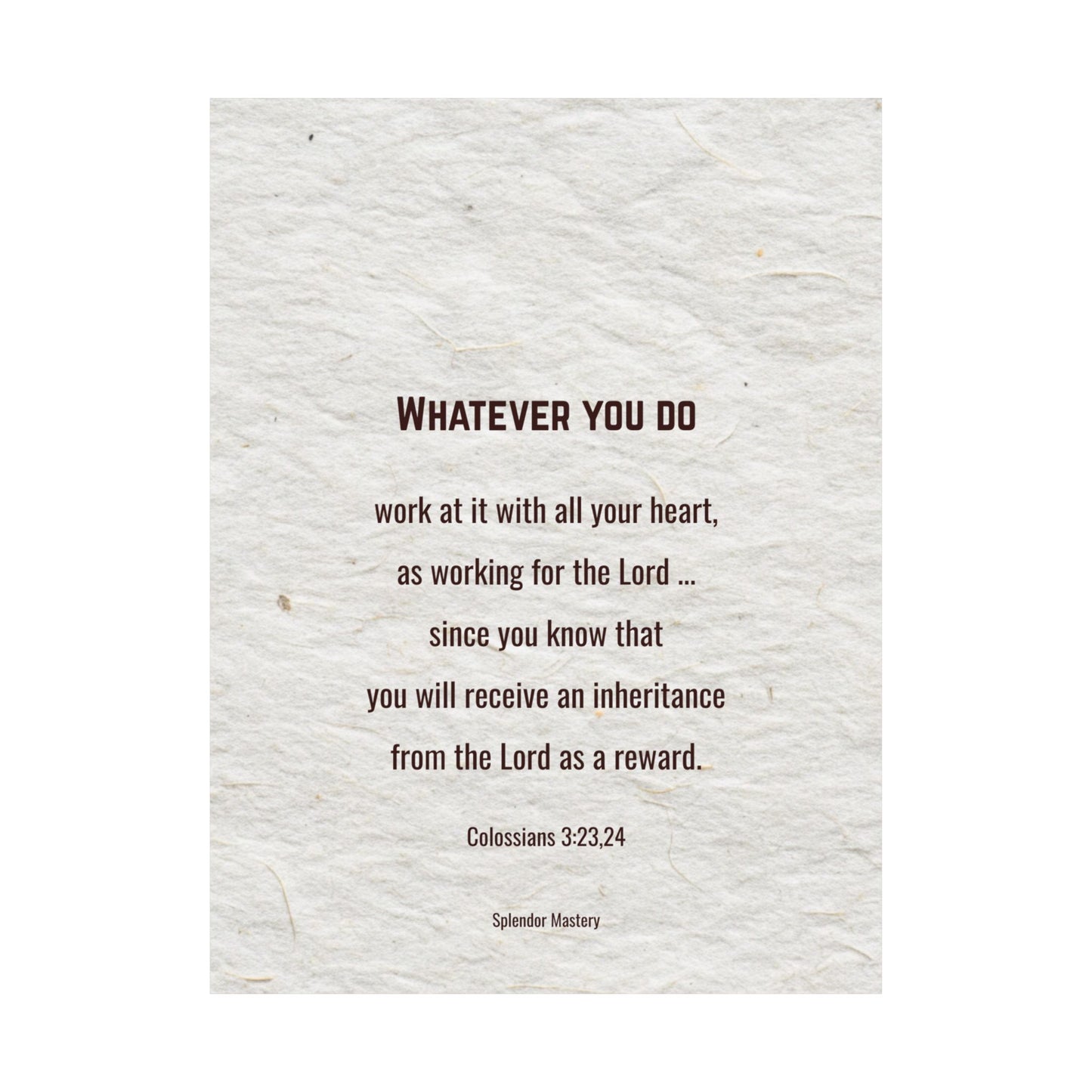 Colossians 3:23,24 Inspirational Matte Vertical Poster