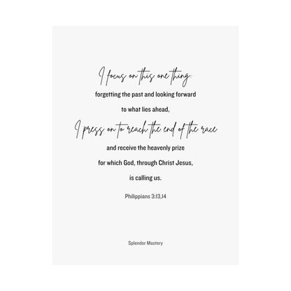 Philippians 3:13,14, Matte Vertical Poster