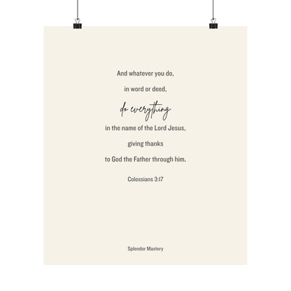 Colossians 3:17, Matte Vertical Poster