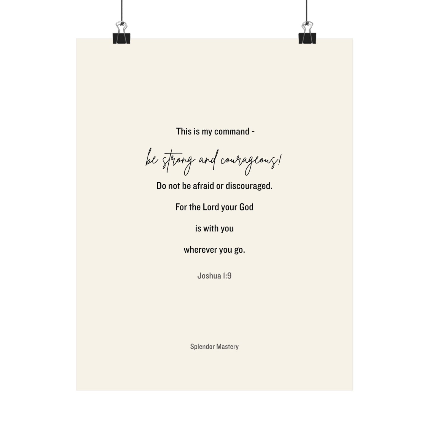 Joshua 1:9, Matte Vertical Poster