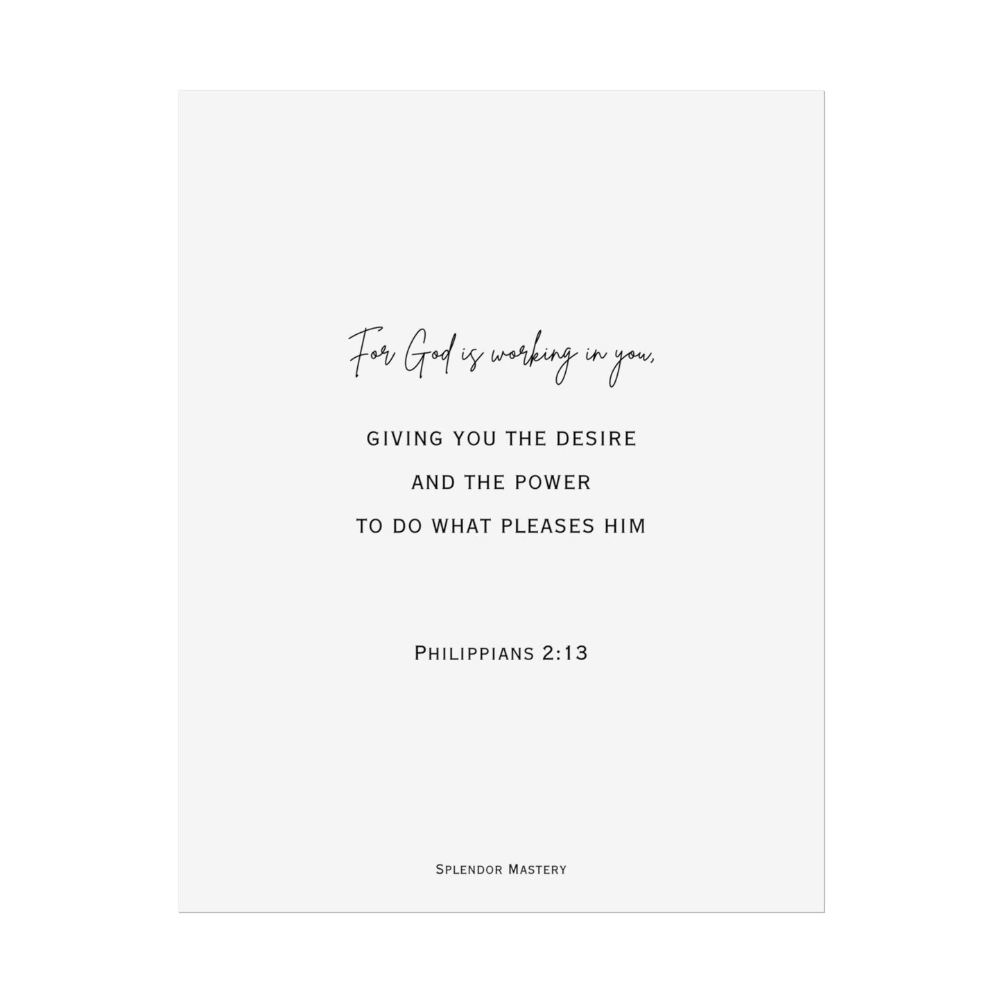 Philippians 2:13, Rolled Poster, Vertical