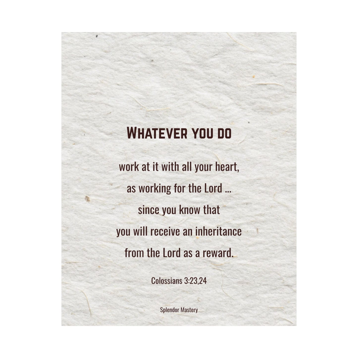 Colossians 3:23,24 Inspirational Matte Vertical Poster
