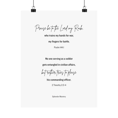 Psalm 144:1 and 2 Timothy 2:3-4, Matte Vertical Poster