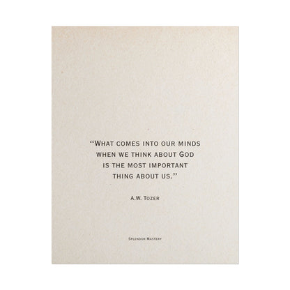 A.W. Tozer Quote, Poster