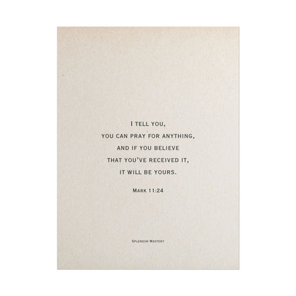 Mark 11:24, Prayer Poster