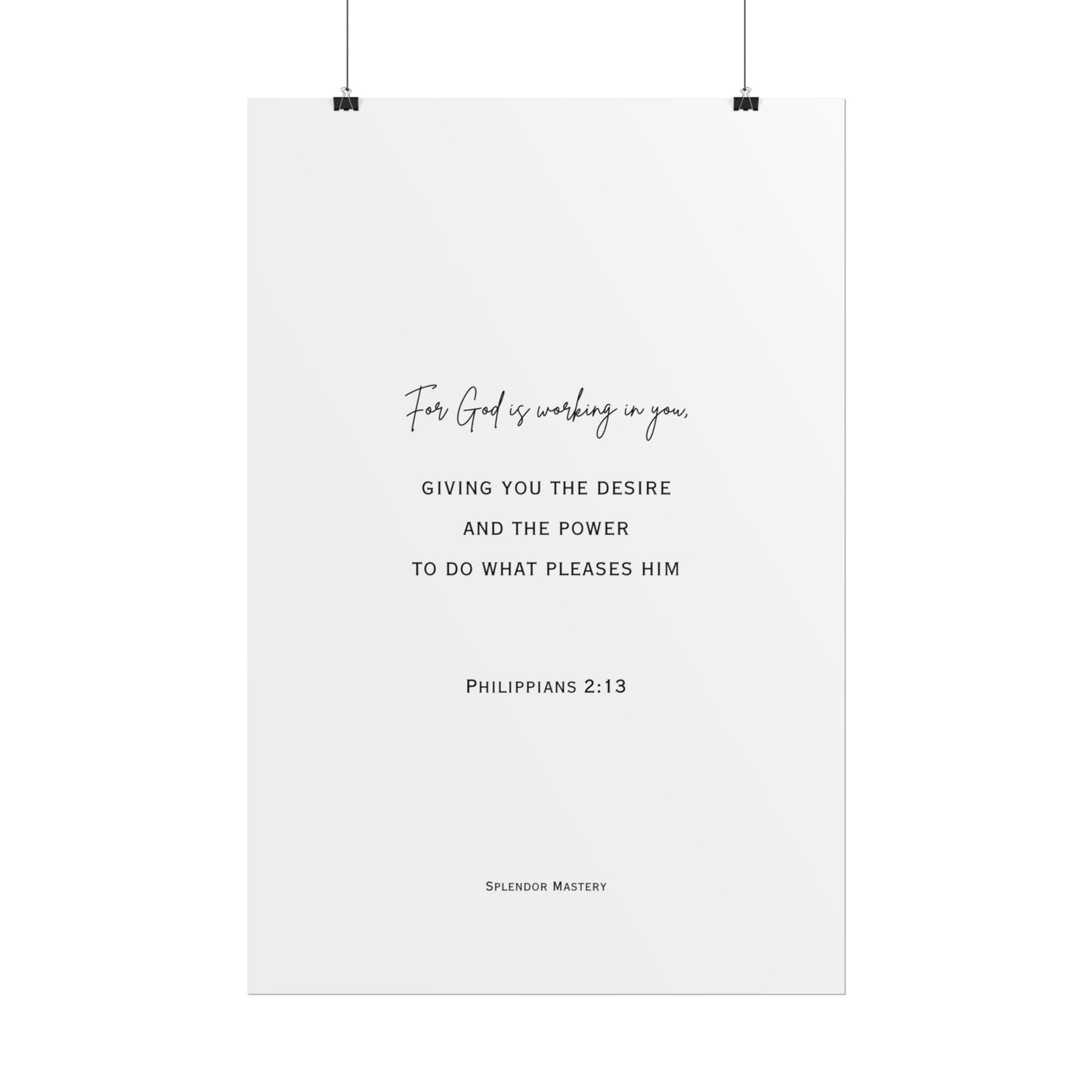 Philippians 2:13, Rolled Poster, Vertical