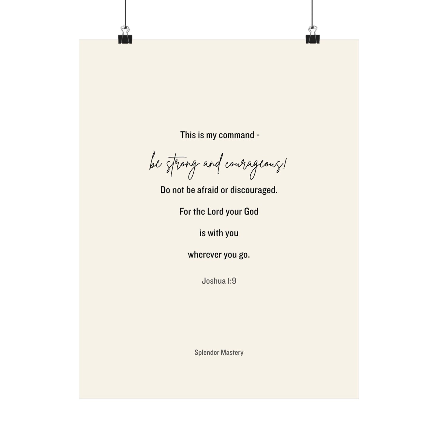 Joshua 1:9, Matte Vertical Poster