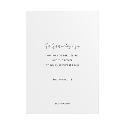 Philippians 2:13, Rolled Poster, Vertical