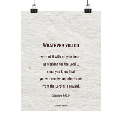 Colossians 3:23,24 Inspirational Matte Vertical Poster