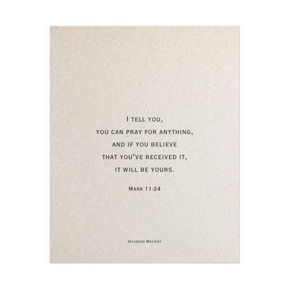 Mark 11:24, Prayer Poster