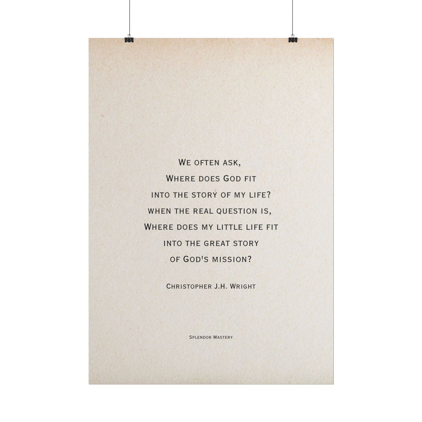 Christopher J.H. Wright Quote, Poster