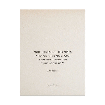 A.W. Tozer Quote, Poster