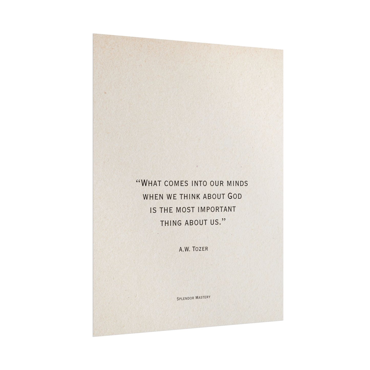 A.W. Tozer Quote, Poster