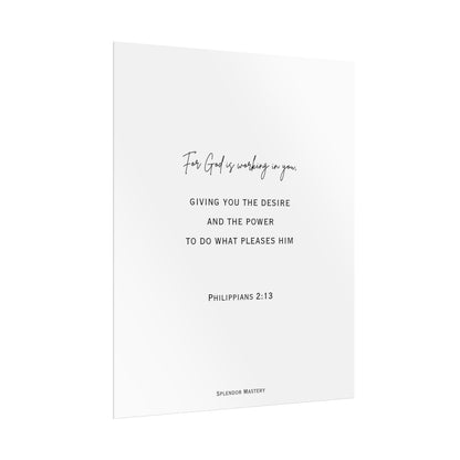 Philippians 2:13, Rolled Poster, Vertical