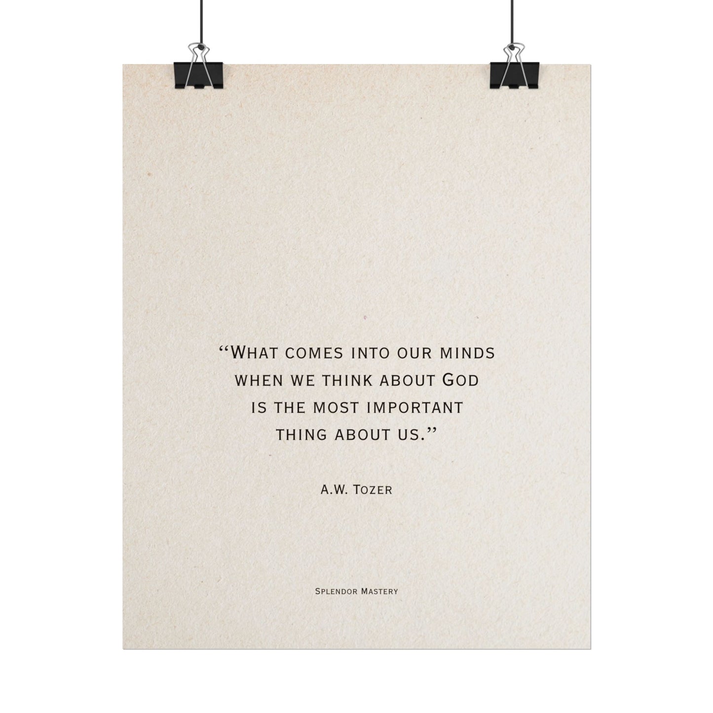 A.W. Tozer Quote, Poster